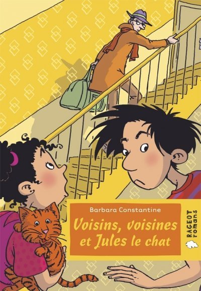 Voisins, voisines et Jules le chat de Barbara Constantine