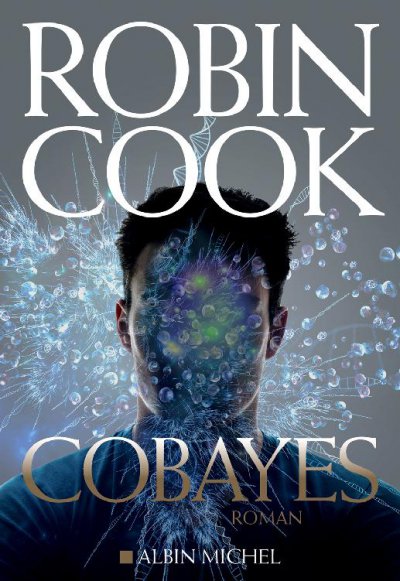 Cobayes de Robin Cook