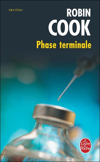 Phase terminale de Robin Cook