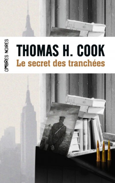 Le secret des tranchées de Thomas H. Cook