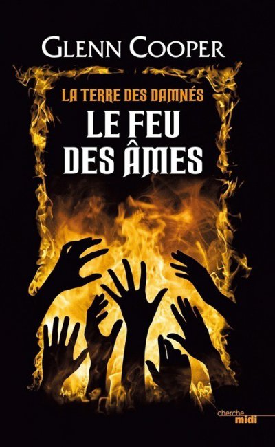 Le Feu des Âmes de Glenn Cooper