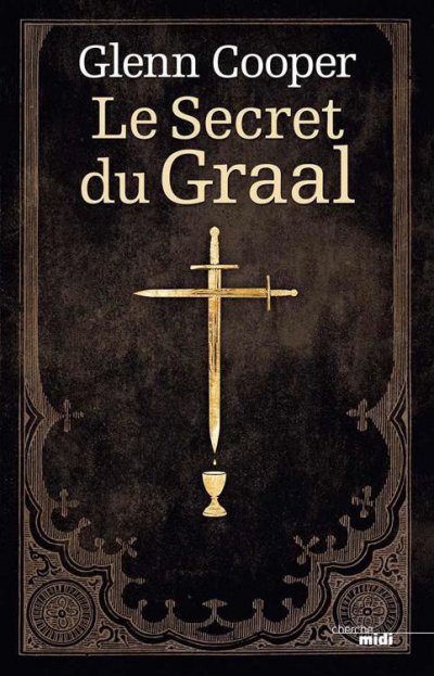 Le secret du Graal de Glenn Cooper