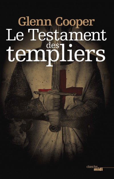 Le Testament des templiers de Glenn Cooper