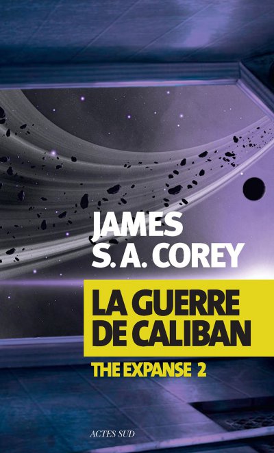 La Guerre de Caliban de James S.A. Corey