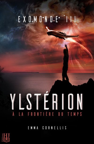 Ylstérion, à la frontière du temps de Emma Cornellis