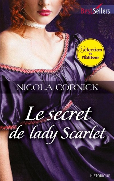 Le secret de lady Scarlet de Nicola Cornick