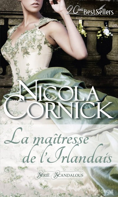 La maîtresse de l'Irlandais de Nicola Cornick