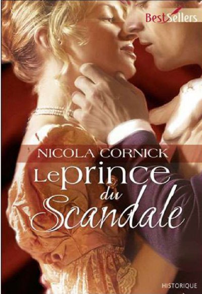 Le Prince du scandale de Nicola Cornick