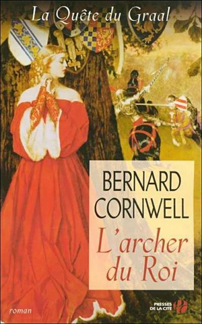 L'archer du Roi de Bernard Cornwell