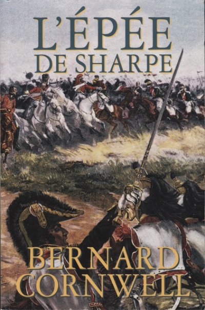 L'épée de Sharpe de Bernard Cornwell
