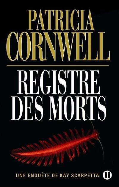 Registre des morts de Patricia Cornwell