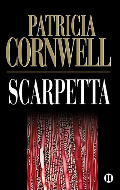 Scarpetta de Patricia Cornwell