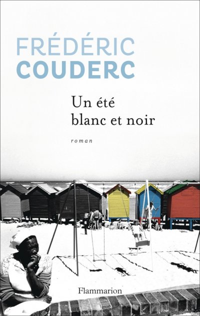 Un été blanc et noir de Frédéric Couderc