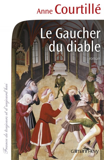 Le Gaucher du diable de Anne Courtillé