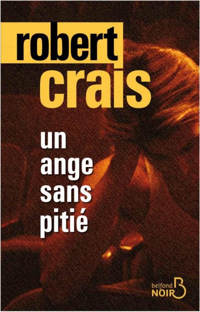 Un ange sans pitié de Robert Crais