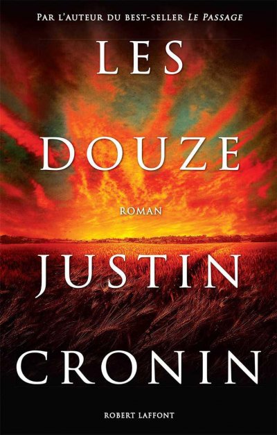 Les Douze de Justin Cronin