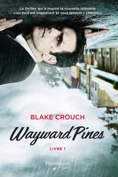 Wayward Pines de Blake Crouch