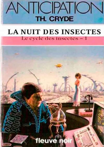 La nuit des insectes de Th. Cryde