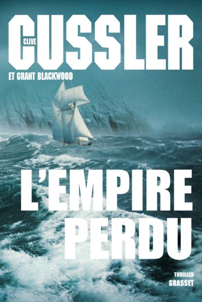 L'empire perdu de Clive Cussler