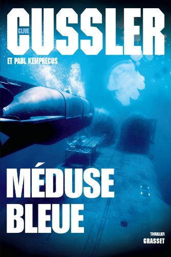 Méduse bleue de Clive Cussler