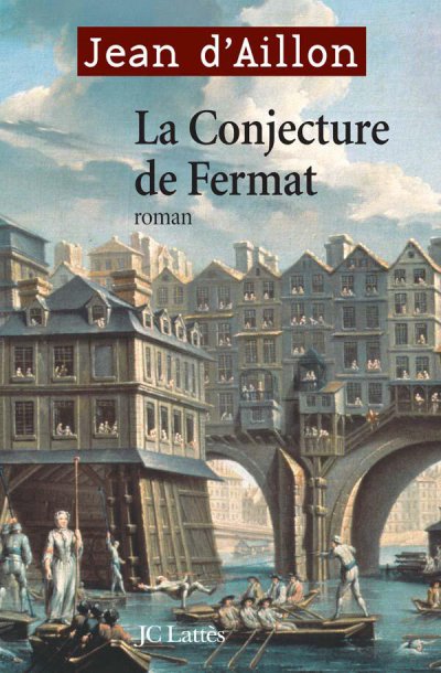 La Conjecture de Fermat de Jean d'Aillon