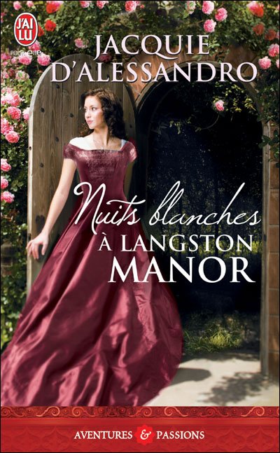 Nuits blanches à Langston Manor de Jacquie D'Alessandro