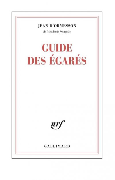 Guide des égarés de Jean d'Ormesson