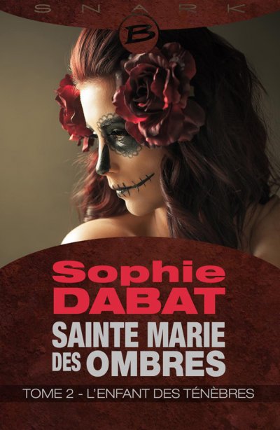 L'Enfant des ténèbres de Sophie Dabat