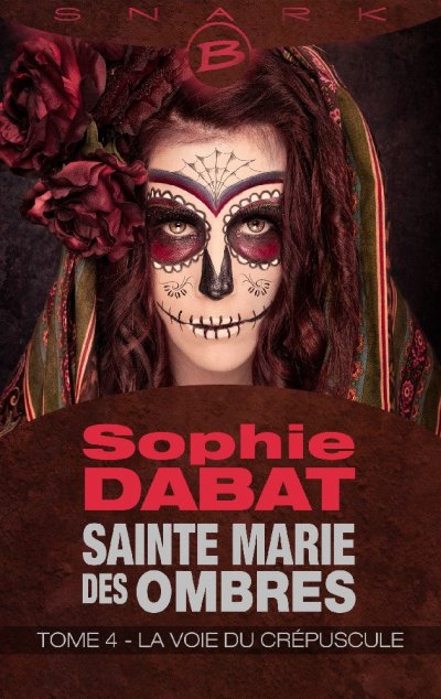 La Voie du Crépuscule de Sophie Dabat