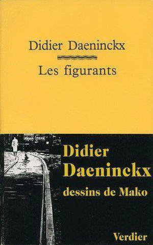 Les Figurants de Didier Daeninckx
