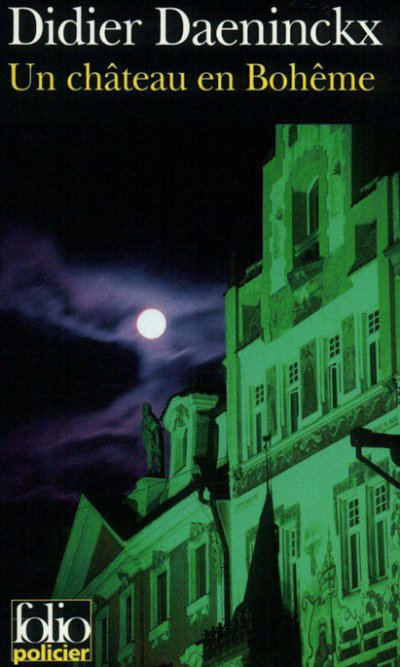 Un château en Bohême de Didier Daeninckx