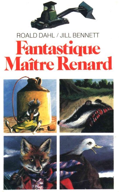 Fantastique Maitre Renard de Roald Dahl