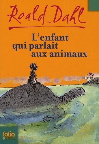 L'enfant qui parlait aux animaux de Roald Dahl