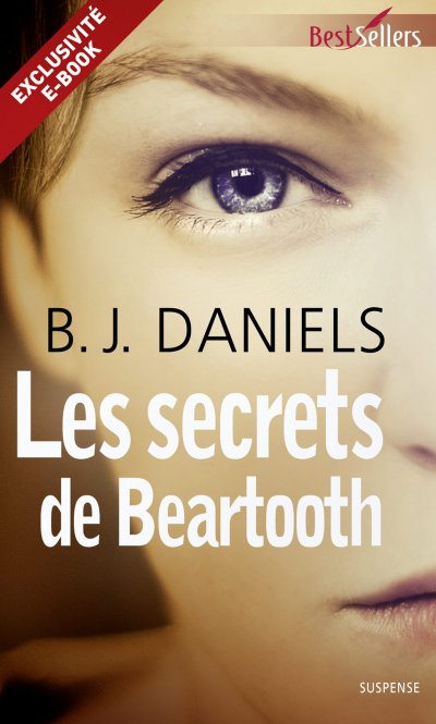 Les secrets de Beartooth de B.J. Daniels