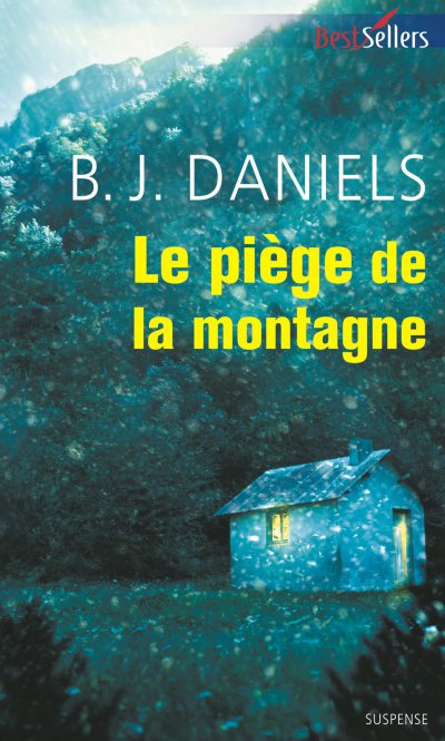 Le piège de la montagne de B.J. Daniels