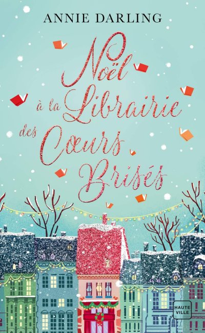 Noel à la librairie des coeurs brisés de Annie Darling