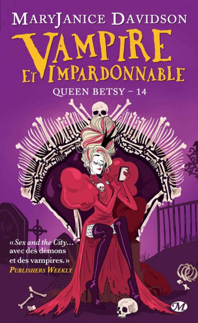 Vampire et Impardonnable de MaryJanice Davidson