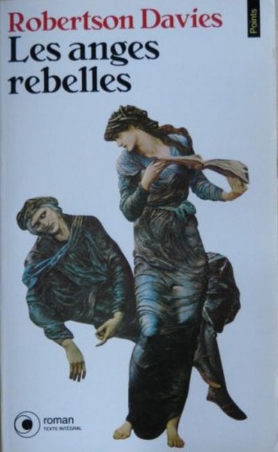 Les anges rebelles de Robertson Davies