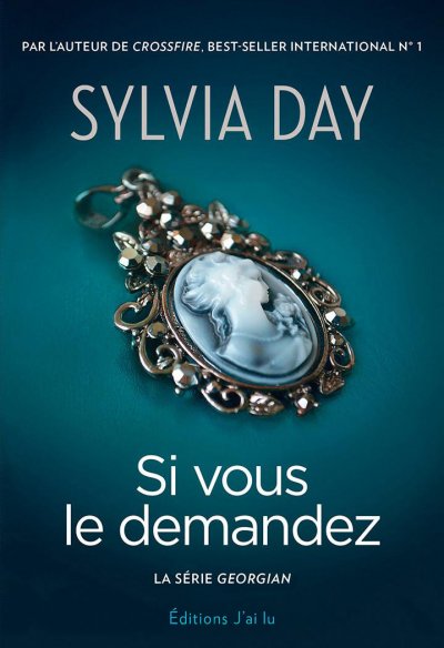 Si vous le demandez de Sylvia Day