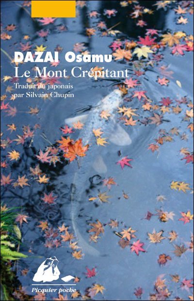 Le Mont Crépitant de Osamu Dazai