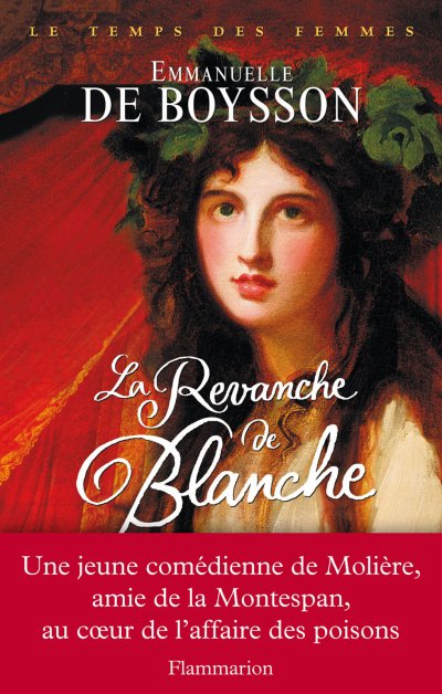 La Revanche de Blanche de Emmanuelle De Boysson