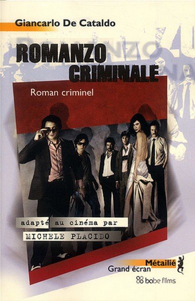 Romanzo Criminale de Giancarlo De Cataldo