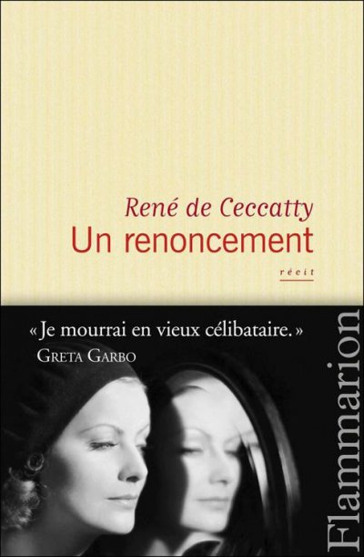Un renoncement de René de Ceccatty