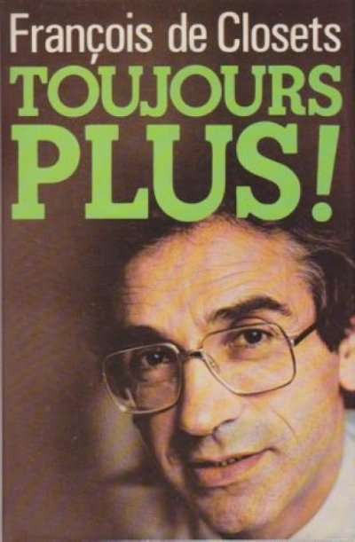 Toujours plus de François de Closets