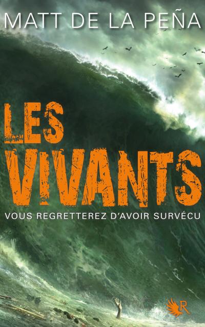 Les Vivants de Matt de la Peña