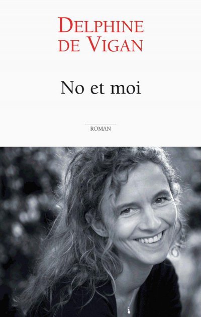 No et moi de Delphine de Vigan