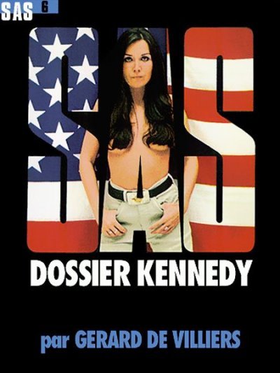 Dossier Kennedy de Gérard De Villiers