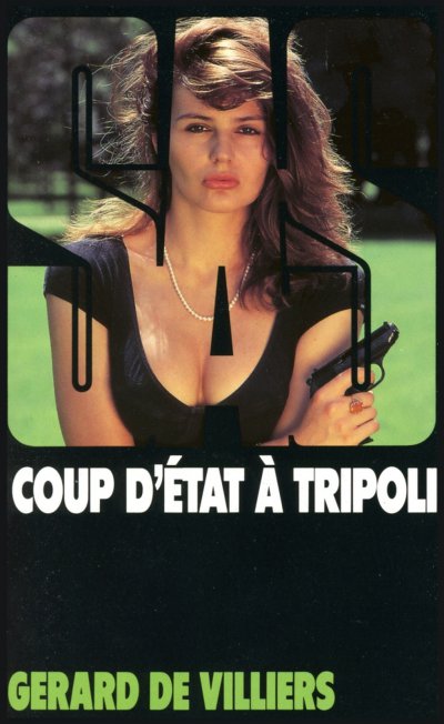 Coup d'état à Tripoli de Gérard De Villiers