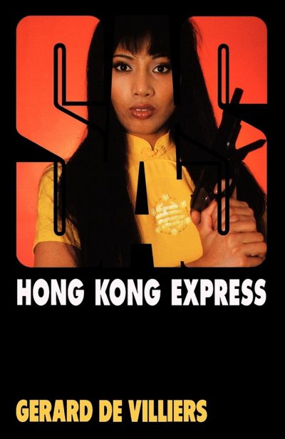 Hong Kong express de Gérard De Villiers