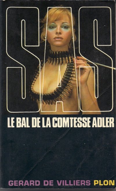 Le Bal de la comtesse Adler de Gérard De Villiers